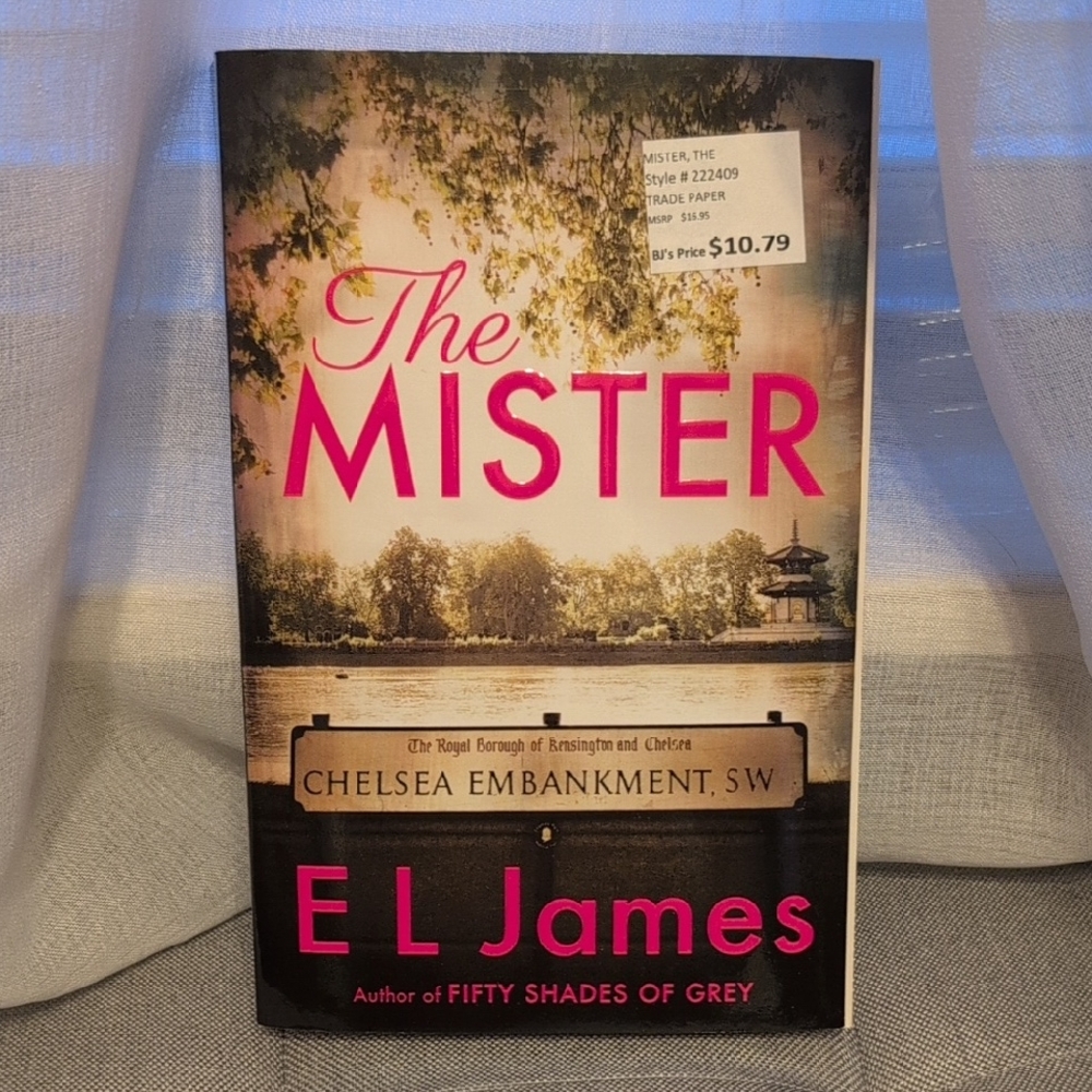 The Mister by E L James